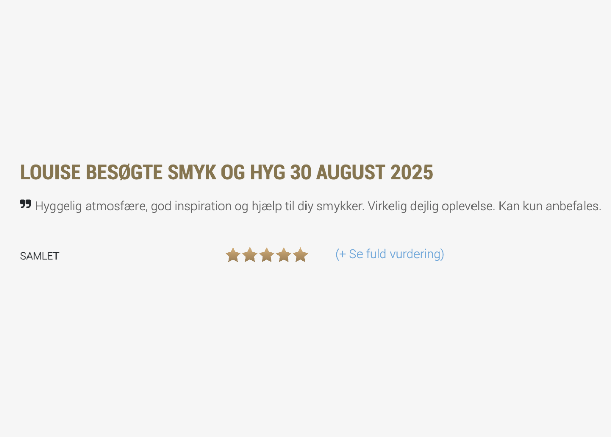 Femstjernet kundeanmeldelse af Smyk&Hyg i Vejle om at lave sine egne smykker i den hyggelige smykkecafé.